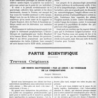 2131 - Page 2122 - Propos du jour. L’évolution de la psychiâtrie de la Renaissance à Pinel et à notre époque [J. Noir] / Partie scientifique. Travaux Originaux. Les morts inattendues « par le coeur » au voisinage de la cinquantaine, Jacques Sédillot