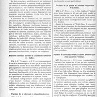 2149 - Page 2140 - Partie scientifique. L'Actualité Scientifique. Les Sociétés Savantes. Toulouse. Société de médecine, chirurgie et pharmacie. Contribution à l’étude des méningites lymphocytiques curables / Fracture cunéenne externe de l’extrémité inférieure du radius / Fracture de la clavicule à disposition inverse / Fracture de la pointe et luxation congénitale de la rotule / Phlébite de l'humérale et de l’axillaire, premier signe d’un cancer de l’estomac