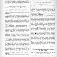 2359 - Page 2350 - Partie scientifique. L’Actualité Scientifique. Les Sociétés Savantes. Paris. La réforme des études dentaires, (Académie de médecine ; 9, 16, et 23-6-1931.) / Le traitement de l’appendicite aiguë, (Société de chirurgie : 3 et 17 -6-1931.) / Le problème du traitement chirurgical de l’angine de poitrine, (Société de chirurgie ; 11-3-1931.) / Les accidents de l’acridinothérapie ; innocuité des doses usuelles, (Soc. méd. des Hôp. de Paris ; 6-3-1931.)
