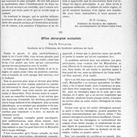 2510 - Page 2501 - Partie professionnelle, Hygiène, Assistance, Mutualité, Intérêts corporatifs, Variétés. Travaux Originaux. L’Actualité Professionnelle. La mutualité, ses états généraux, et ses revendications agressives. La convention médico-mutualiste de Béziers-Saint-Pons / Office chirurgical mutualiste, par Ch. Foulquier