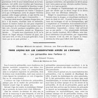 2552 - Page 2543 - Partie scientifique. Travaux Originaux. Stégomya et dengue, par le Dr J. Legendre / Trois leçons sur les cardiopathies aiguës de l’enfance. Les pénicardites dans l’enfance, par Edouard Pichon