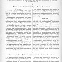 2617 - Page 2608 - Partie scientifique. Travaux Originaux. La thérapeutique au goût du jour. On ne doit pas oublier que le chaud et le froid, d’application facile, peuvent souvent guérir d’une manière simple la douleur et l'inflammation dans les affections abdominales, d’après les travaux du Dr. G. Métivet, ainsi que ceux des Docteurs H. Dausset et A. Chenilleau. Les moyens simples d’appliquer le chaud et le froid / Les cas où il ne faut pas lutter contre la douleur abdominale
