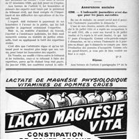 2934 - Page XIII-2925 - A travers l’officiel. Accidents du travail. Tarif pour une transfusion sanguine / Tarif des expertises en matière d’accidents du travail / Correspondance. Assurances sociales. L’indemnité journalière n’est due que pour les jours ouvrables