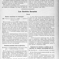 2950 - Page 2941 - Partie scientifique. L'Actualité Scientifique. La Presse. De la cholédochotomie pour lithiase [(Paris chirurgical, mai 1931.)] / Les Sociétés Savantes. Paris. Rupture traumatique du diaphragme, (Société de chirurgie, 6-5-31.) / Pleurésies purulentes chez les tuberculeux, (Société de chirurgie ; 6-5-1931.) / Traitement des furoncles et anthrax par les injections du mélange bactériophage-antivirus, (Société de chirurgie ; 6-6-1931.)