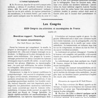 2953 - Page 2944 - Partie scientifique. L'Actualité Scientifique. Les Sociétés Savantes. Toulouse. Société de gynécologie et d'obstétrique. Un cas de syphilis poste-conceptionnelle tardive / Déclenchement du travail par la quinine associée à l’extrait hypophysaire / Mort d’un foetus au cours d’une grossesse gémellaire / Les Congrès. XXXVe Congrès des aliénâtes et neurologistes de France, (suite). Deuxième rapport : Neurologie. Les tumeurs intramédullaires, par Noël Péron