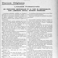 2958 - Page 2949 - Partie professionnelle, Hygiène, Assistance, Mutualité, Intérêts corporatifs, Variétés. Travaux Originaux. L’Actualité Professionnelle. Les prestations obstétricales et le tarif de responsabilité, dans l'assurance sociale. Révisions nécessaires [G. Duchesne]