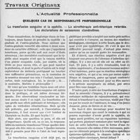 3028 - Page 3019 - Partie professionnelle, Hygiène, Assistance, Mutualité, Intérêts corporatifs, Variétés. Travaux Originaux. L’Actualité Professionnelle. Quelques cas de responsabilité professionnelle. La transfusion sanguine et la syphilis. — La sérothérapie anti-tétanique retardée. Les déclarations de naissances clandestines [G. Duchesne]