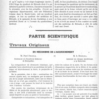 3215 - Page 3206 - Propos du jour. Cinquante ans après. La célébration du cinquantenaire d’un des premiers syndicats médicaux de France. Le syndicat des médecins de Brioude. Le syndicalisme médical rural [J. Noir] / Partie scientifique. Travaux Originaux. Du mécanisme de l’accouchement, M. Paul Delmas et M. A. Bichara