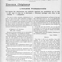 3729 - Page 3720 - Partie Professionnelle, Hygiène, Assistance, Mutualité, Intérêts corporatifs, Variétés. Travaux Originaux. L’Actualité Professionnelle. Les injures des pharmaciens aux médecins appellent une protestation qui n'a rien à voir avec la crise de la pharmacie. — Comment envisager cette crise et ses remèdes ? — L’adaptation [G. Duchesne]