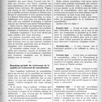 3793 - Page 3784 - Partie Scientifique. Travaux Originaux. Règles générales des traitements antisyphilitiques. La doctrine de la surveillance périodique indéfinie et la nécessité des traitements de consolidation pendant de longues années, par M. le Prof. Gougerot. Première période : Traitement d’assaut ou de guérison des accidents cliniques et humoraux / Deuxième période du traitement de la syphilis ou traitement de consolidation