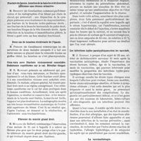 3800 - Page 3791 - Partie Scientifique. L'Actualité Scientifique. Les Sociétés Savantes. La palpation du coeur d’après les travaux du professeur Bard [(Strasbourg Médical, 15 mai 1931.)]. Société des chirurgiens de Paris, Séance du 13 octobre 1931. Traitement orthopédique par l’appareillage extrabuccal d’une fracture para-médiane du maxillaire inférieur chez un enfant de sept ans / Fracture du bassin, luxation de la hanche et disjonction pubienne sans lésions urinaires / Deux cas de luxation récidivante de l’épaule / Coxa-vara avec fracture vicieusement consolidée. Ostéotomie cunéiforme sur le cal. Résultat éloigné / Fibrome du muscle grand droit / Toulouse. Société de Médecine, de chirurgie et de pharmacie. De l’emploi du sérum hypertonique dans les cas d’iléus poste-opératoires / Les infections typho-paratyphiques chez les vaccinés / La vaccinothérapie