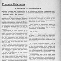 3958 - Page 3949 - Partie Professionnelle, Hygiène, Assistance, Mutualité, Intérêts corporatifs, Variétés. Travaux Originaux. L’Actualité Professionnelle. Comment remédier aux conséquences de la violation de la loi sur l’assurance maladie par les caisses qui remboursent les prestations médicales aux assurés qui n'ont pas encore honoré leur médecin ? [G. Duchesne]