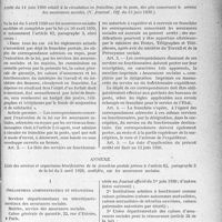 4150 - Page 5113 - Assurances sociales. Arrêté du 13 juin 1930 fixant le modèle de l'attestation comportant décharge pour les employeurs de l'accomplissement de la formalité de la déclaration des salariés assujettis à la loi sur les assurances sociales, (V. Journal. Off. du 14 juin 1930.) / Arrêté du 14 juin 1930 relatif à la circulation en franchise, par la postée, des plis concernant le service des assurances sociales. (V. Journal. Off. du 15 juin 1930.) / Annexe. Liste des services et organismes bénéficiaires de la franchise posteale prévue à l'article 62, paragraphe 3 de la loi du 5 avril 1928, modifiée, sur les assurances sociales