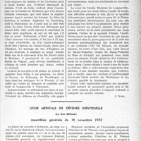 0110 - Page 109 - Partie professionnelle, Hygiène, Assistance, Mutualité, Intérêts corporatifs, Variétés. Travaux originaux. Variétés. Grandeur et dégénérescence d’une famille princière : Les Condés [J. Noir] / Ligue médicale de défense individuelle, (Le Sou Médical). Assemblée générale du 16 novembre 1932. Élection d’un président et d’un vice-président