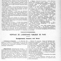 0312 - Page 311 - Partie professionnelle, Hygiène, Assistance, Mutualité, Intérêts corporatifs, Variétés. Faculté de médecine de Paris. Enseignement et actes de la Faculté / Hôpitaux de l’assistance publique de Paris. Enseignement, concours, avis divers