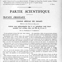 0408 - Page 407 - Propos du jour. A propos des fraudes du Concours de l’Internat. Le manque de courage civique. La peur des responsabilités. Une citation d’Hésiode [J. Noir] / Partie scientifique. Travaux originaux. Clinique médicale des enfants, Hôpital des Enfants-Malades. Anémie avec splénomégalie due à un paludisme resté latent pendant huit années, chez une fille de 16 ans, par le Professeur P. Nobécourt