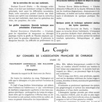 0429 - Page 428 - Partie scientifique. L’actualité scientifique. Les Sociétés Savantes. Paris. Société scientifique française de chirurgie réparatrice, plastique et esthétique. Traitement des plaies de la face par rapprochement sans suture / Sur la correction des nez mal conformés / Les greffes muqueuses. Nouvelle technique avec présentation d’instrument / De la douche filiforme de Salies-de-Béarn en chirurgie esthétique / Quelques points de technique opératoire plastique des kystes synoviaux / Les Congrès. XLIe congrès de l’association française de chirurgie, (Suite). Traitement chirurgical des maladies du sang. L’hémogénie, Résumé du rapport de M. Grégoire