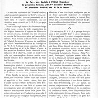 0482 - Page 481 - Propos du jour. Le Pays des Soviets à l’Hôtel Chambon Le problème humain, par Mlle Suzanne Bertillon. Le problème médical, par M. le Dr Mérat [J. Noir]