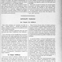 0584 - Page 583 - Partie professionnelle, Hygiène, Assistance, Mutualité, Intérêts corporatifs, Variétés. Travaux originaux. L'ordre des médecins. Composition, rôle et attributions du Conseil de l’Ordre, Docteur Paul Boudin / Mutualité familiale. Les risques du médecin