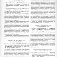 0637 - Page 636 - Partie scientifique. L’actualité scientifique. Les Livres. La dentition chez les enfants, par Professeur Cassoute, L’Expansion scientifique française, Paris, 6e / Traitement de la tuberculose par la sanocrysine, par Knud Secher, Librairie J. -B. Baillière et fils, Paris / L’Hygiène du dentiste dans la Pratique professionnelle moderne, par F. Laudot, Librairie J. -B. Baillière et fils, Paris / Formulaire thérapeutique odonto-stomatologique, par Docteurs R. Boissier et A. Bouland, L’Expansion scientifique française, Paris, 6e