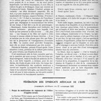 0729 - Page 728 - Partie professionnelle, Hygiène, Assistance, Mutualité, Intérêts corporatifs, Variétés. Comptes rendus, documents, pièces officielles…. Débats parlementaires. Exercice de la médecine, (Adoption d’une proposition de loi) / Fédération des syndicats médicaux de l'Eure. Projet de modification du règlement de l’Office d’hygiène sociale