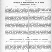 0841 - Page 840 - Partie scientifique. Travaux originaux. La clinique vénéréologique au goût du jour. La blennorragie chronique se transmet parfois de manière encore mystérieuse. Les porteurs de germes inconscients, voilà le danger, d’après le Docteur G. Bouzom / Les porteurs de germes, qui s’ignorent ; le moment de leur contagiosité