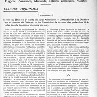 1202 - Page 1201 - Partie professionnelle, Hygiène, Assistance, Mutualité, Intérêts corporatifs, Variétés. Travaux originaux. Chronique. Le vote au Sénat en 2e lecture de la loi Armbruster. — L’interpellation à la Chambre sur le concours de l'internat. — La Commission de taxation des professions libérales dans le douzième provisoire de mars [G. Duchesne]