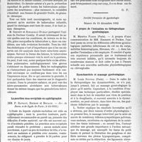 1340 - Page 1319 - Partie scientifique. L’actualité scientifique. Les Sociétés Savantes. Paris. Curabilité de la tuberculose pulmonaire infantile, (Soc. méd. des hôp. de Paris ; 9-12-1932) / La ponction sous-occipitale en syphiligraphie, (Soc. de Derm. et de Syph. de Paris ; 8-12-1932) / Société française de gynécologie, Séance du 19 décembre 1932. A propos de l’ionisation en thérapeutique gynécologique / Dysménorrhée et massage gynécologique