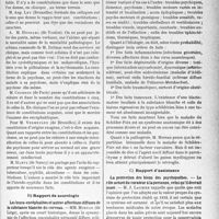 1638 - Page 1595 - Partie scientifique. L’actualité scientifique. Les Congrès. XXXVIe Congrès des médecins aliénistes et neurologistes de France et des pays de langue française. Rapport de psychiatrie. Le rôle et l’importance des constitutions en psychopathologie. — M. Achille Delmas / Rapport de neurologie. Les leuco-encéphalites et autres affections diffuses de la substance blanche du cerveau. —MM. Moreau / Rapport d’assistance. La protection des biens des psychopathes. — Le rôle actuel du curateur à la personne, celui qu’il devrait jouer. — M. J. Lauzier