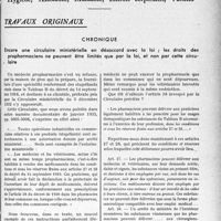 1642 - Page 1599 - Partie professionnelle, Hygiène, Assistance, Mutualité, Intérêts corporatifs, Variétés. Travaux originaux. Chronique. Encore une circulaire ministérielle en désaccord avec la loi ; les droits des pro pharmaciens ne peuvent être limités que par la loi, et non par cette circulaire [G. Duchesne]
