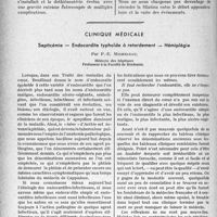 1685 - Page 1642 - Partie scientifique. Travaux originaux. Les feuillets du pédiatre. Feuillet CXXII. — Le pseudo-drame méningé, par G. Blechmann / Clinique médicale. Septicémie — Endocardite typhoïde à retardement — Hémiplégie, par P. -E. Micheleau
