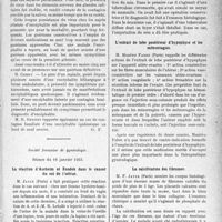 1700 - Page 1657 - Partie scientifique. L’actualité scientifique. Les Sociétés Savantes. Paris. Longue persistance du virus à l’état latent chez les sujets atteints d’encéphalite, (Soc. méd. des Hôp. de Paris ; 20-1-1933) / Société française de gynécologie, Séance du 16 janvier 1932. La réaction d’Ascheim èt Zondek dans le cancer du col de l’utérus / Deux cas de tuberculose du sein / L’extrait de lobe postérieur d’hypophyse et les métrorragies / La calcification des fibromes