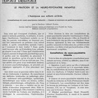 1830 - Page 1787 - Partie scientifique. Travaux originaux. Le praticien et la neuro-psychiatrie infantile. L'Assistance aux enfants arriérés, par le Docteur Gilbert Robin. Consultations de neuro-psychiatrie infantile