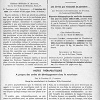 1928 - Page 1885 - Partie scientifique. L’actualité scientifique. Les Livres. L’énigme de Peauraing, par le Docteur G. Bourgeois, Librairie Blond et Gay, Paris / L’intuition délirante, par R. Targowla et J. Dublineau, Éditions médicales n. Maloine, Paris / Les livres qui viennent de paraître… / Notes thérapeutiques. A propos des arrêts de développement chez le nourrisson, par le Docteur R. Flament
