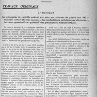1994 - Page 1951 - Partie professionnelle, Hygiène, Assistance, Mutualité, Intérêts corporatifs, Variétés. Travaux originaux. Chronique. Les étrangetés du contrôle médical des soins aux réformés de guerre (art. 64). —Relations entre l'affection causale et les manifestations pathologiques ultérieures. —Les abus quantitatifs et qualitatifs des prescriptions médicamenteuses [G. Duchesne]