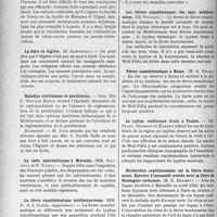 2119 - Page 2074 - Partie scientifique. L’actualité scientifique. Les Congrès. Premier congrès international d’hygiène méditerranéenne, (Suite et fin). La peste en Algérie — (MM. Picard et Diénot) / Considérations sur la vaccination antipesteuse— (M. Dujardin-Beaumetz) / La lèpre en Algérie— (M. Sasportas) / Maladies vénériennes et prostitution — Avec Mrs C. Neville Rofle / La lutte antivénérienne à Marseille— (MM. Gaujoux et P. Vigne) / La fièvre exanthématique méditerranéenne— (MM. D. et J. Olmer, rapporteurs) / Les fièvres exanthémiques des pays méditerranéens — (Ch. Nicolle) / Fièvre exanthématique à Rome — (M. - G. Pecori) / Le typhus endémique bénin à Toulon — MM. Plazy, Germain et Marçon / Recherches expérimentales sur la fièvre boutonneuse. Epreuve d’immunité croisée avec la fièvre des Montagnes rocheuses — (M. R. Brumpt) / Les animaux réservoirs de virus de la fièvre boutonneuse — (Ch. Joyeux et J. Piéri)