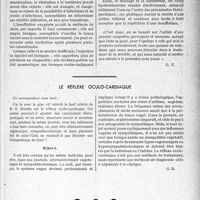 2534 - Page 2489 - Partie scientifique. Travaux originaux. La clinique obstétricale au goût du jour. Le Traumatisme est susceptible parfois de favoriser la fécondation. Le mode d’action de certains traitements de la stérilité, d’après le Professeur Paucot. En conclusion pratique / Le réflexe oculo-cardiaque