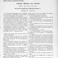 2754 - Page 2713 - Partie scientifique. Travaux originaux. Clinique médicale des enfants, Hôpital des Enfants-Malades. Les formes aiguës des staphylococcémies, professeur P. Nobécourt