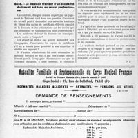 3227 - Page 3186-XLII - Correspondance. Application du tarif des accidents du travail. 1° Pourquoi multiplier bénévolement les « tiers payants » ; 2° On ne peut compter une « réduction » non effectuée / Accidents du travail. Le médecin traitant d’un accidenté du travail est tenu au secret professionnel / Mutualité Familiale et Professionnelle du Corps Médical Français. Indemnités maladies accidents — retraites — pensions aux veuves. Demande de renseignements
