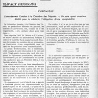 3682 - Page 3641 - Partie professionnelle, Hygiène, Assistance, Mutualité, Intérêts corporatifs, Variétés. Travaux originaux. Chronique. L'amendement Catalan à la Chambre des Députés. — Un vote quasi unanime établit pour le médecin l'obligation d’une comptabilité [G. Duchesne]