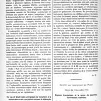 0175 - Page 164 - Partie scientifique. L’actualité scientifique. Les Sociétés Savantes. Paris. Société de chirurgie. Endocardite pneumococcique greffée sur une lésion congénitale du Cœur. Pouvoir toxigène du pneumocoque, (26-10-1934) / Un cas de bradycardie atteignant dix pulsations à la minute avec crises convulsives donnant le tableau du syndrome de Stokes-Adams liée à une diphtérie pharyngée, (26-10-1934) / Société des chirurgiens de Paris. Séance du 16 novembre 1934