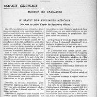 0336 - Page 313 - Partie professionnelle. Travaux originaux. Bulletin de l’Actualité. Le statut des auxiliaires médicaux. Une mise au point d’après les documents officiels