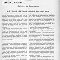 0542 - Page 507 - Partie professionnelle. Travaux originaux. Bulletin de l’Actualité. Une formule hospitalière nouvelle qu'il faut imiter [R. Massart]