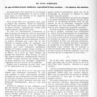 0590 - Page 549 - Propos du jour. La crise médicale. Ce que certains jeunes médecins reprochent à leurs anciens. — La réponse des anciens [J. Noir]