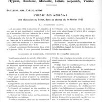 0638 - Page 577 - Partie professionnelle. Bulletin de l’Actualité. L’ordre des médecins. Une discussion au Sénat, dans sa séance du 14 février 1935. La Juridiction d'appel / Le conseil de discipline, juridiction de première instance / Juridiction d’appel