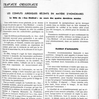 0986 - Page 843 - Partie professionnelle. Travaux originaux. Les conflits juridiques récents en matière d’honoraires. Le Rôle du « Sou Médical » au cours des quatre dernières années. Accident d’automobile
