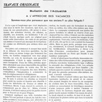 1298 - Page 1127 - Partie professionnelle. Travaux originaux. Bulletin de l’actualité. A l’approche des vacances. Sommes-nous plus paresseux que nos anciens ? Ou plus fatigués ? [G. Lavalée]