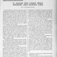 1678 - Page 1447 - Partie scientifique. Travaux originaux. Du phlegmon diffus d’origine urétrale improprement appelé infiltration d’urine, par le Professeur Marion