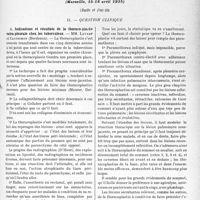 1972 - Page 1681 - Partie scientifique. L'actualité scientifique. Les Congrès. VIIIe congrès national de la tuberculose, (Marseille, 15-18 avril 1935), (Suite et fin). Question clinique. Indications et résultats de la thoraco-plastie extra-pleurale chez les tuberculeux. —MM. Leuret et Caussimon
