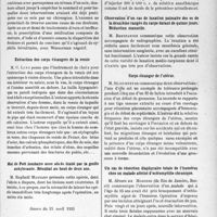 2146 - Page 1815 - Partie scientifique. L'actualité scientifique. Presse. Pyélographie par voie intraveineuse dans les pyélites de la grossesse. Société des Chirurgiens de Paris, Séance du 15 mars 1935. De la mastodynie / Extraction des corps étrangers de la vessie / Mal de Pott lombaire avec abcès traité par la greffe ankylosante. Résultat au bout de deux ans / Séance du 15 avril 1935. A propos des fistules vésico-sigmoïdiennes d’origine néoplasique / A propos de l’anesthésie locale pour la gastrectomie / Observation d’un cas de luxation palmaire des os de la deuxième rangée du carpe datant de quinze jours. Réduction manuelle / Corps étranger de l’utérus / Un cas de résection diaphysaire totale de l’humérus chez un malade atteint d’ostéomyélite chronique